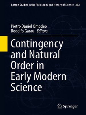 cover image of Contingency and Natural Order in Early Modern Science